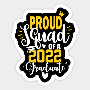 Proud Squad Of 2022 Graduate, Prom Squad Funny, Prom Squad Shirts, Sticker